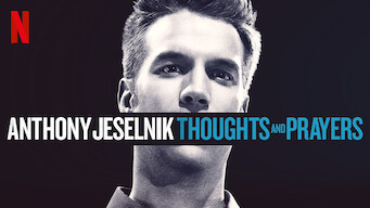 Anthony Jeselnik: Thoughts and Prayers (2015)